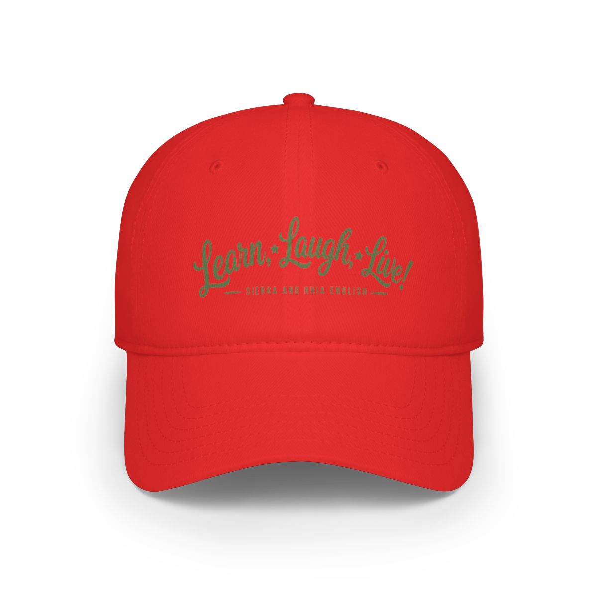 Sierra and Rhia English "Learn, Laugh, Live!" Hat