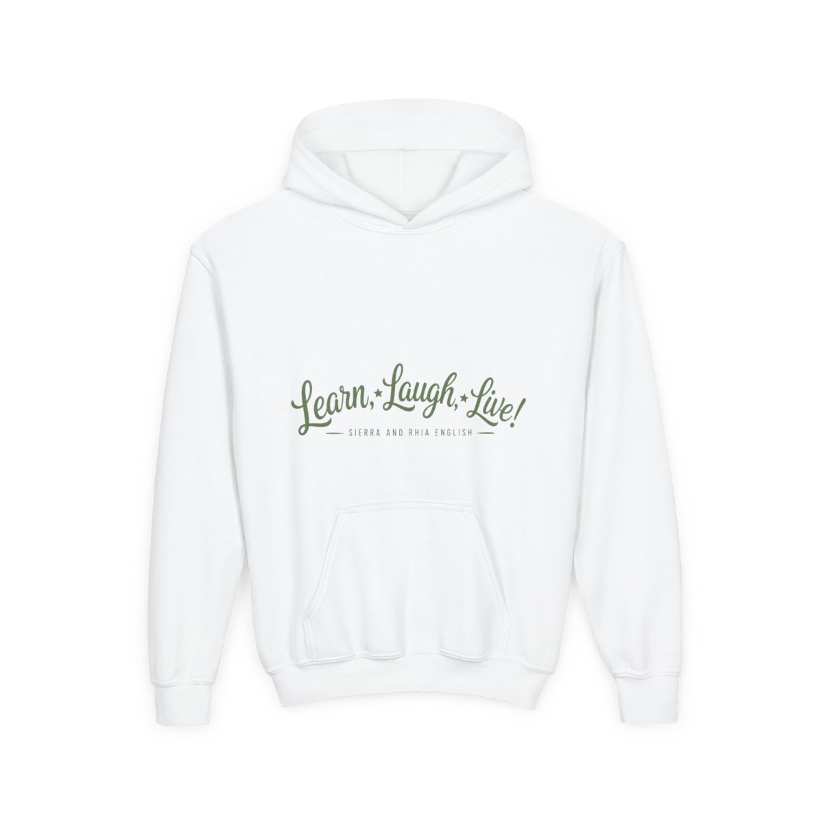 Sierra and Rhia English "Learn, Laugh, Live!" Kids Hoodie
